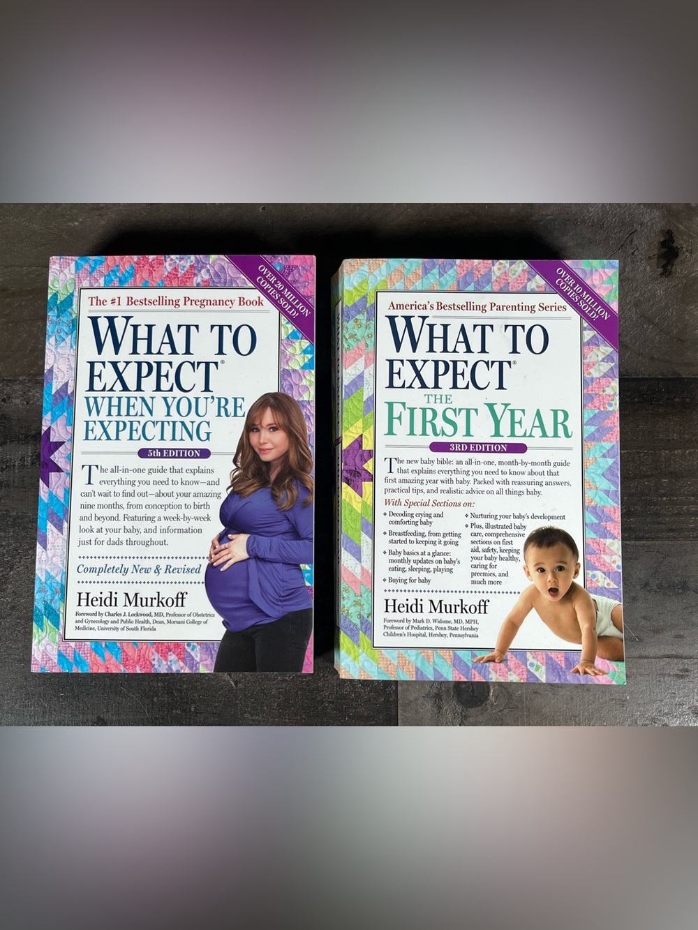 Lot Of 2 - What to Expect When You're Expecting & First Year by Heidi Murkoff